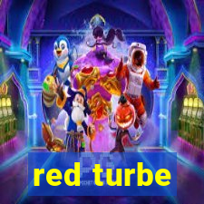 red turbe